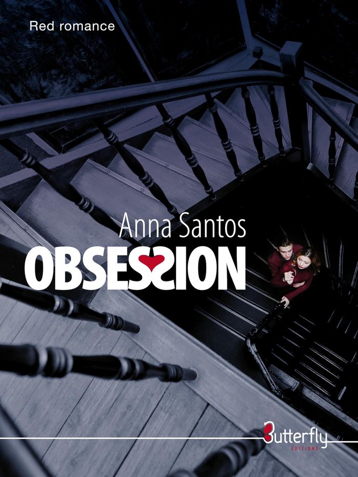 Couverture du livre « OBSESSION - TOME 1 » de Anna Santos, librairie Les Contes Infusés à Corte