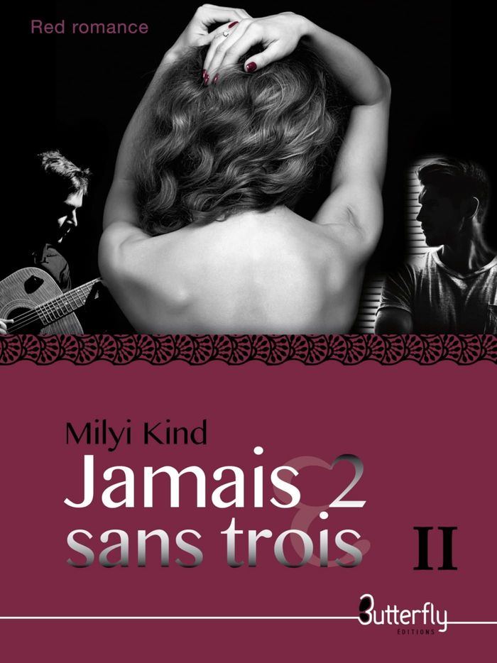 Couverture du livre « JAMAIS 2 SANS TROIS - TOME 2 » de Milyi Kind, librairie Les Contes Infusés à Corte