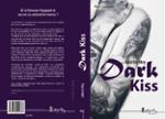 Quatrième de couverture de « DARK KISS »