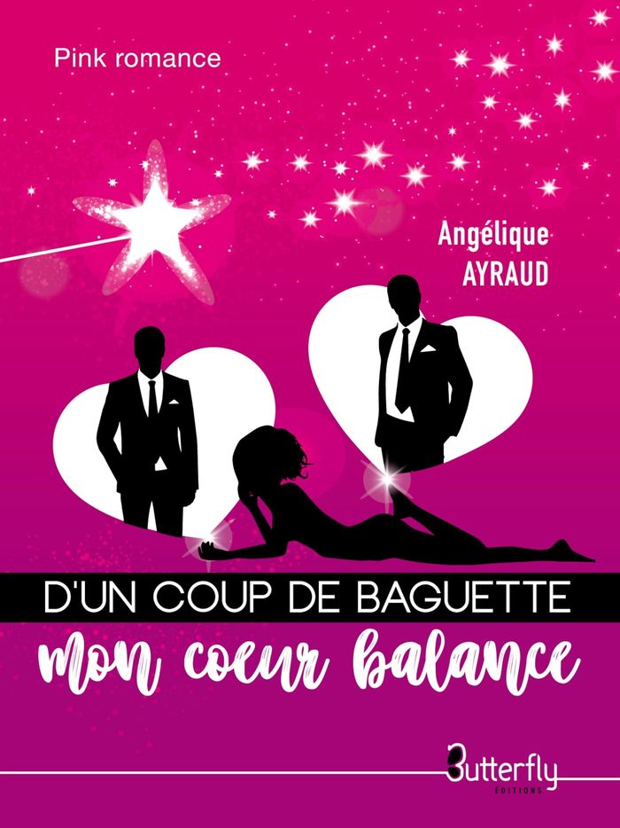 Couverture du livre « D'UN COUP DE BAGUETTE MON COEUR BALANCE » de Angelique Ayraud, librairie Les Contes Infusés à Corte