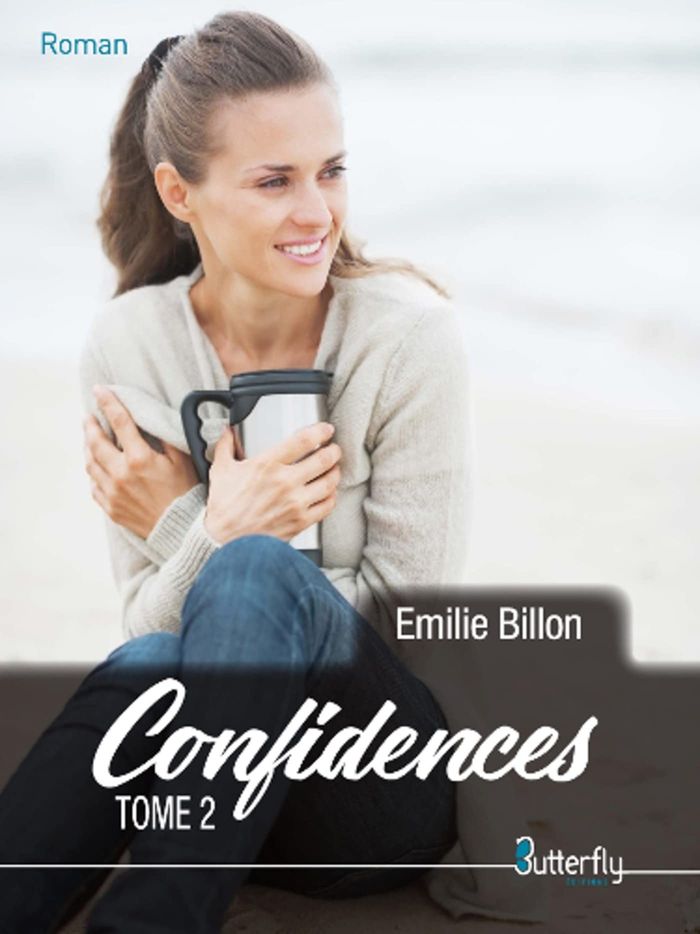Couverture du livre « CONFIDENCES - TOME 2 » de Emilie Billon, librairie Les Contes Infusés à Corte