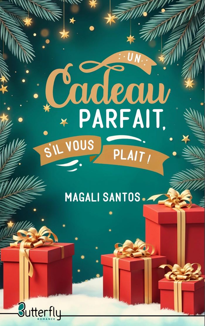 Couverture du livre « Un cadeau parfait, s'il vous plaît ! » de Magali Santos, librairie Les Contes Infusés à Corte