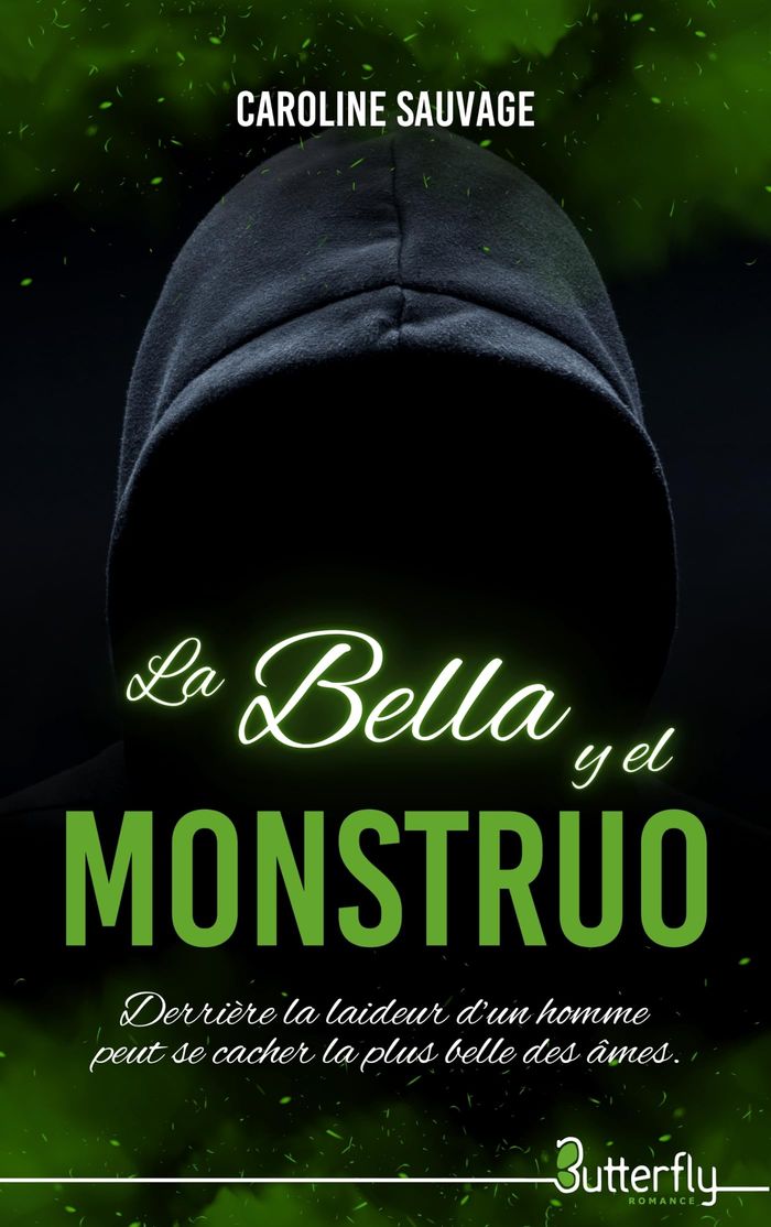 Couverture du livre « La bella y el monstruo » de Caroline Sauvage, librairie Les Contes Infusés à Corte