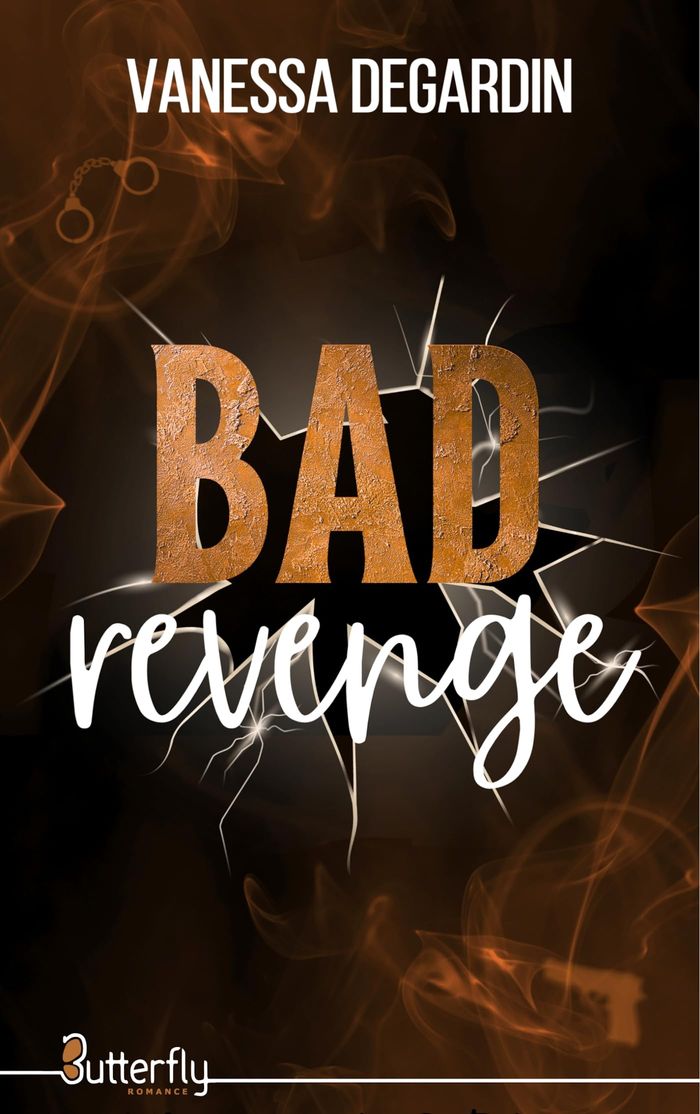 Couverture du livre « Bad revenge » de Vanessa Degardin, librairie Les Contes Infusés à Corte