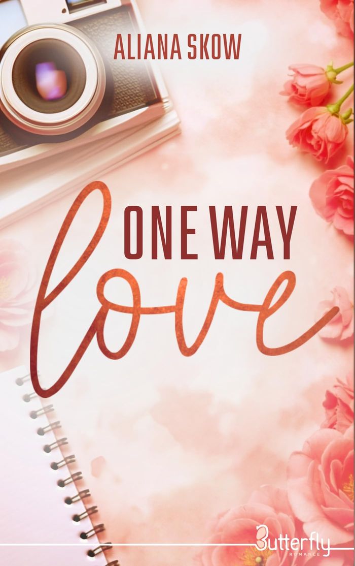 Couverture du livre « One way love » de Aliana Skow, librairie Les Contes Infusés à Corte
