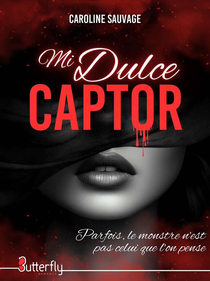 Couverture du livre « MI DULCE CAPTOR » de Caroline Sauvage, librairie Les Contes Infusés à Corte