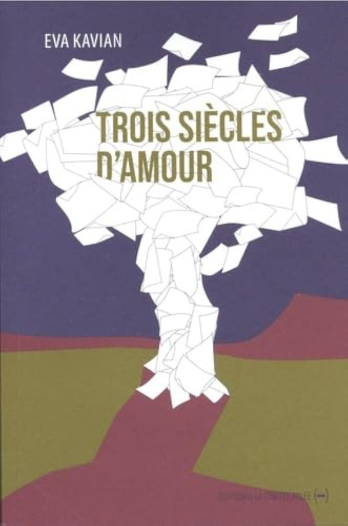 Couverture du livre « Trois siècles d'amour » de Eva Kavian, librairie Les Contes Infusés à Corte