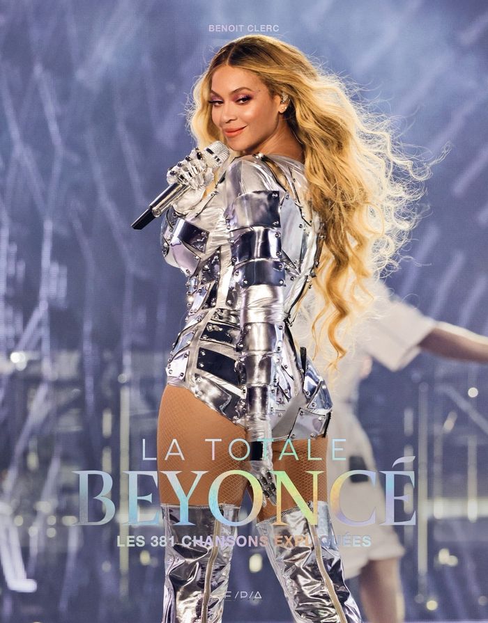 Couverture du livre « Beyoncé, la totale : les 381 chansons expliquées », librairie Les Contes Infusés à Corte