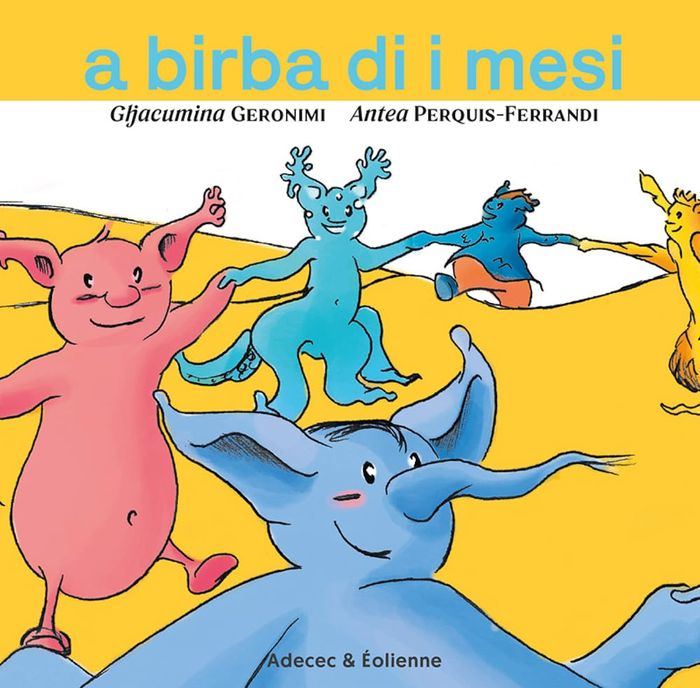 Couverture du livre « A BIRBA DI I MESI » de Geronimi, librairie Les Contes Infusés à Corte