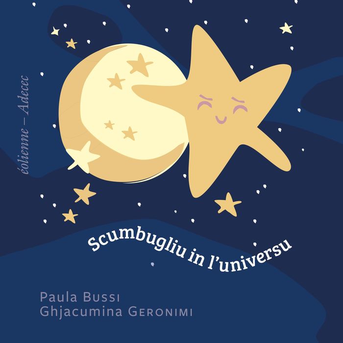 Couverture du livre « SCUMBUGLIU IN L'UNIVERSU » de Geronimi/bussi, librairie Les Contes Infusés à Corte