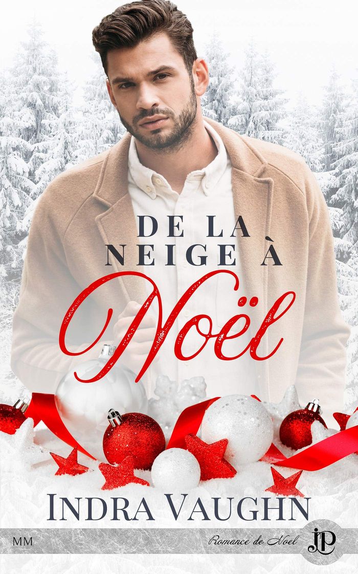 Couverture du livre « DE LA NEIGE A NOEL » de Indra Vaughn, librairie Les Contes Infusés à Corte