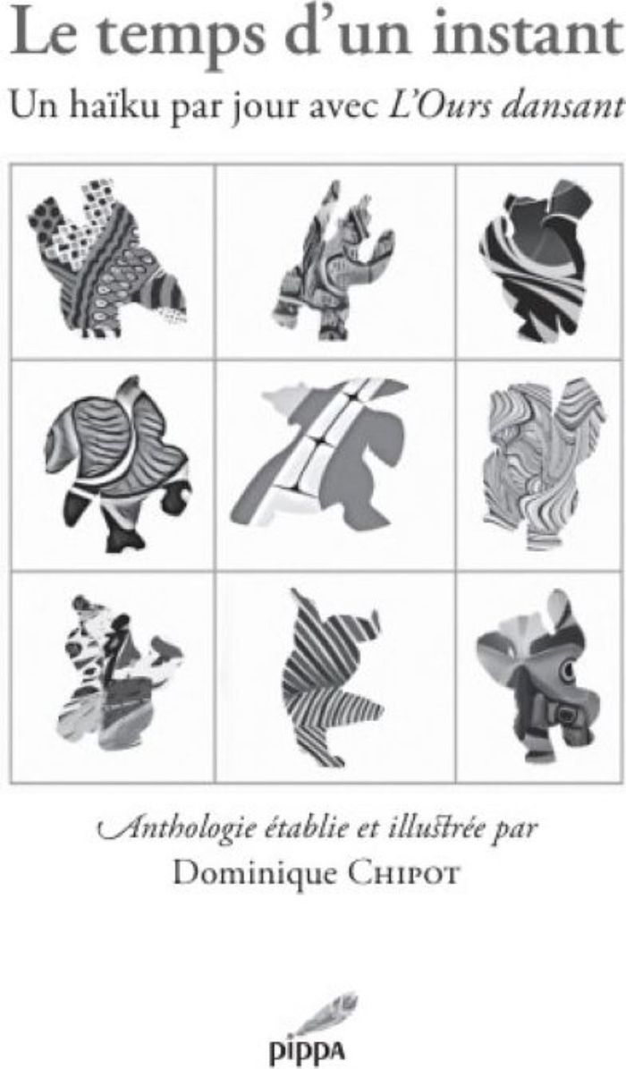 Couverture du livre « Le temps d'un instant : un haïku par jour avec "l'Ours dansant" » de anthologie établie, librairie Les Contes Infusés à Corte