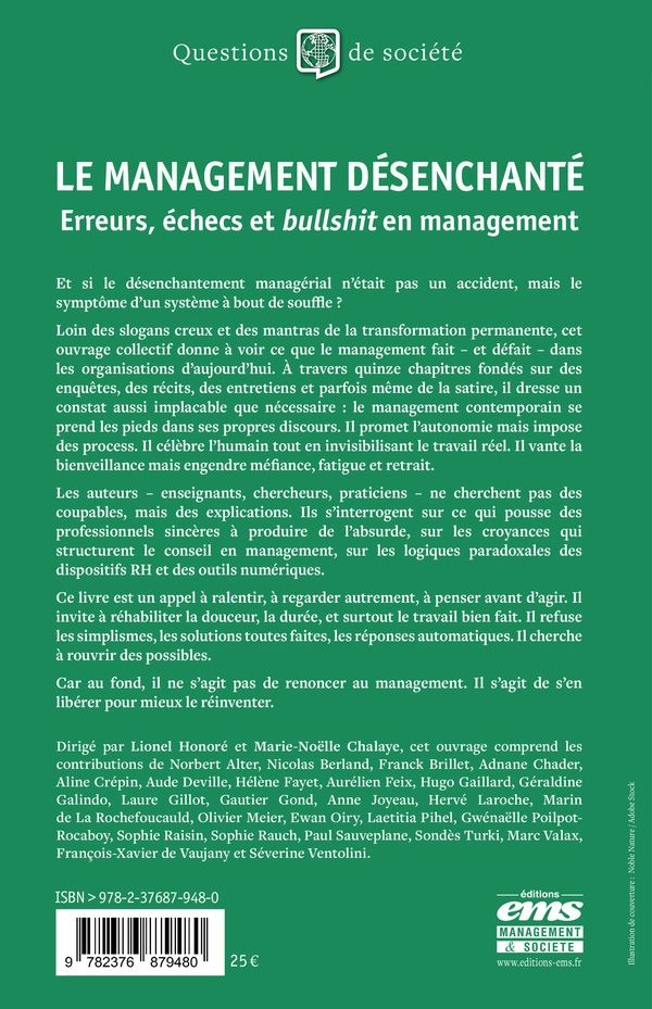 Quatrième de couverture de « Le management désenchanté : erreurs, échecs et bullshit en management »
