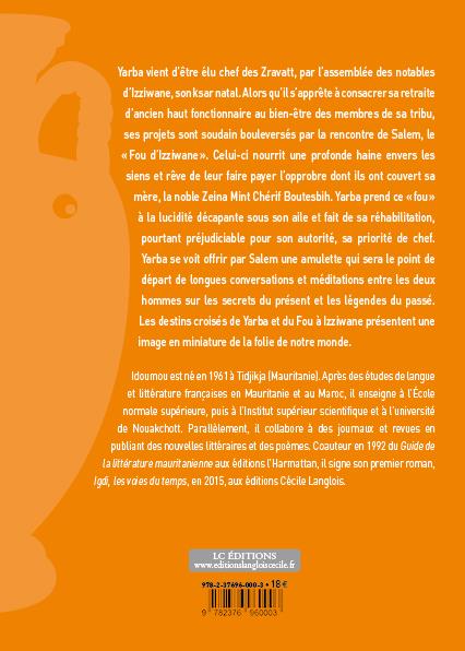 Quatrième de couverture de « LE FOU D'IZZIWANE »
