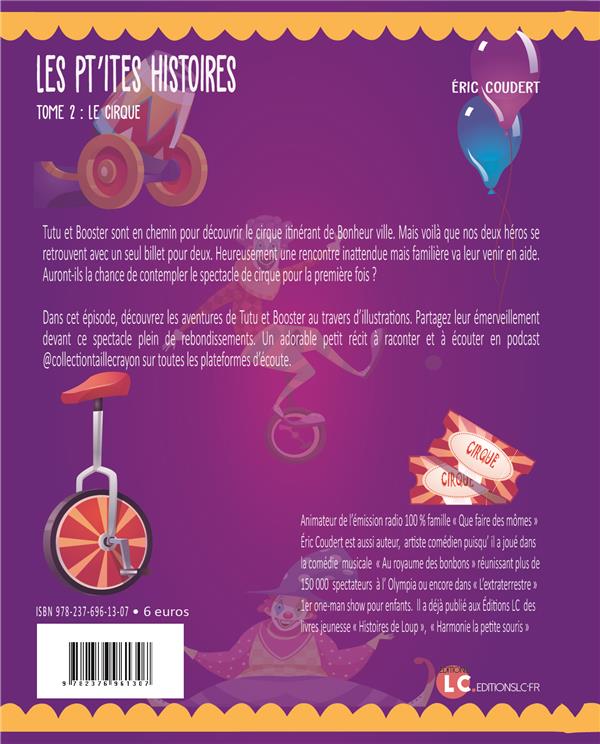 Quatrième de couverture de « LES PT'ITESS HISTOIRES TOME 3 LE CIRQUE - COLLECTION TAILLE CRAYON »