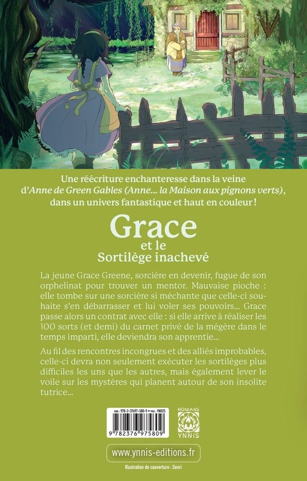 Quatrième de couverture de « GRACE ET LE SORTILEGE INACHEVE »