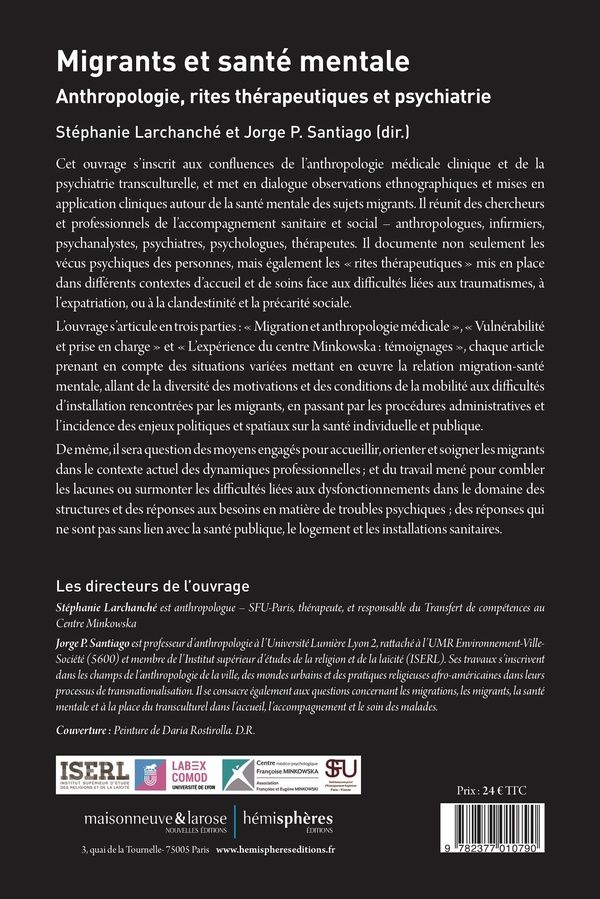 Quatrième de couverture de « MIGRANTS ET SANTE MENTALE - ANTHROPOLOGIE, RITES THERAPEUTIQUES ET PSYCHIATRIE »