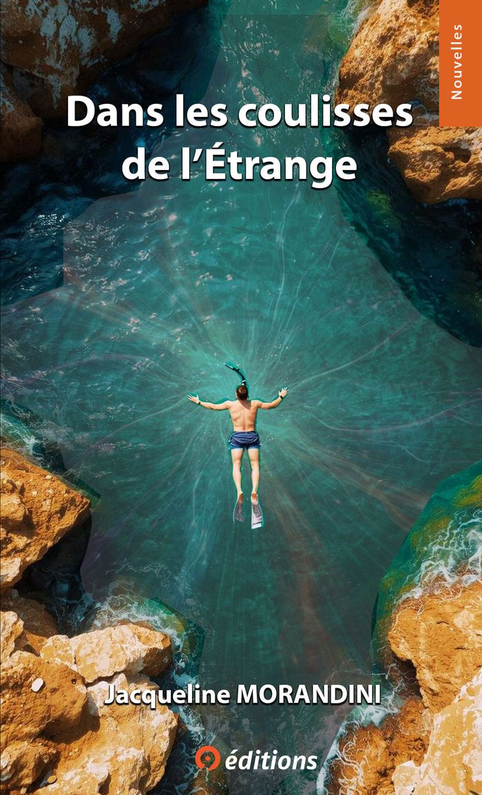 Couverture du livre « Dans les coulisses de l'étrange » de Jacqueline Morandini, librairie Les Contes Infusés à Corte