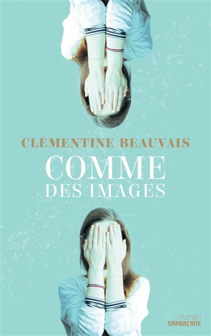 Couverture du livre « Comme des images » de Clémentine Beauvais, librairie Les Contes Infusés à Corte
