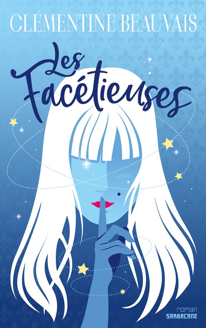 Couverture du livre « Les facétieuses » de Clémentine Beauvais, librairie Les Contes Infusés à Corte