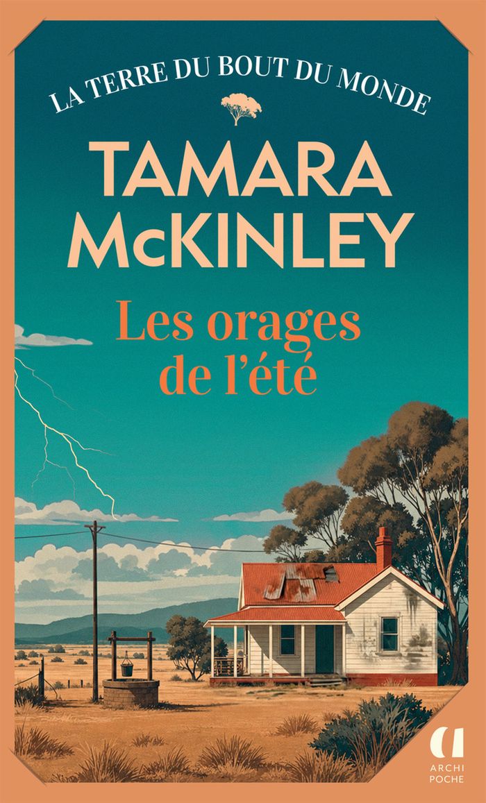 Couverture du livre « Les orages de l'été » de Tamara McKinley, librairie Les Contes Infusés à Corte