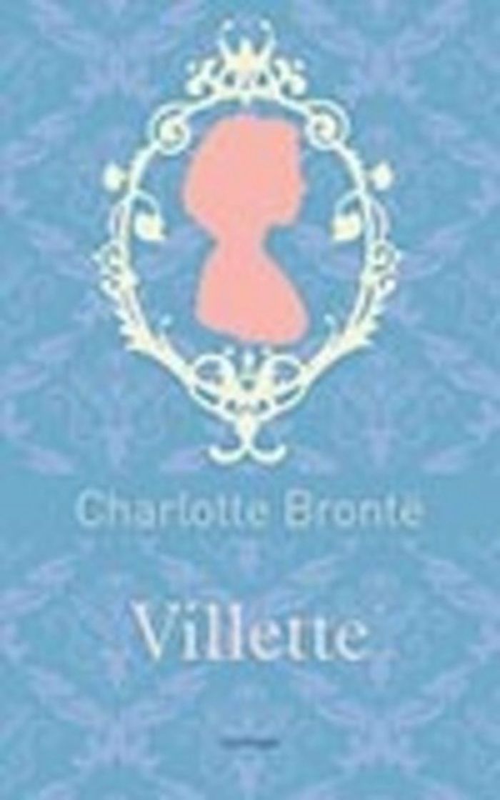 Couverture du livre « Villette » de Charlotte Brontë, librairie Les Contes Infusés à Corte