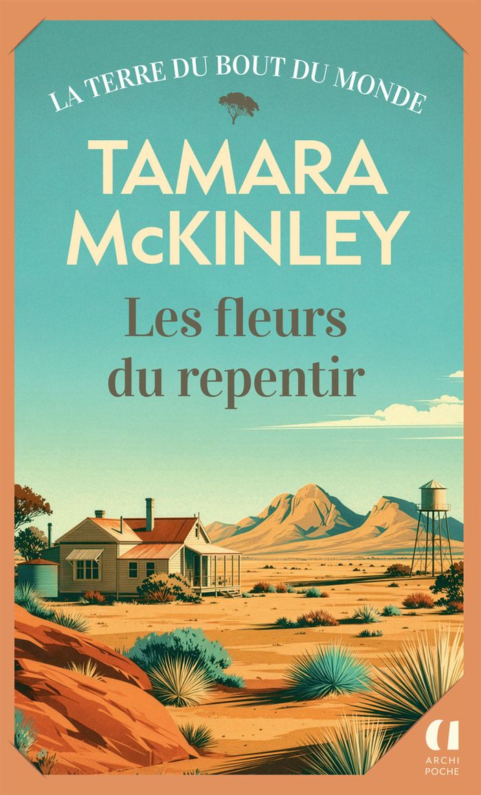 Couverture du livre « Les fleurs du repentir » de Tamara McKinley, librairie Les Contes Infusés à Corte