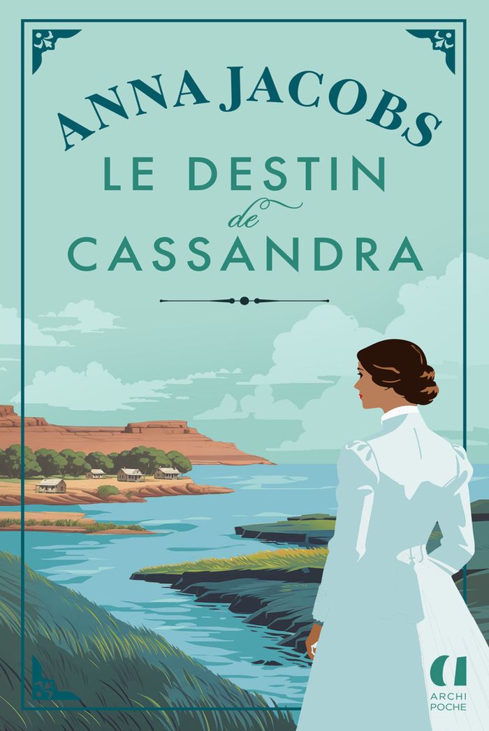 Couverture du livre « Le destin de Cassandra » de Anna Jacobs, librairie Les Contes Infusés à Corte