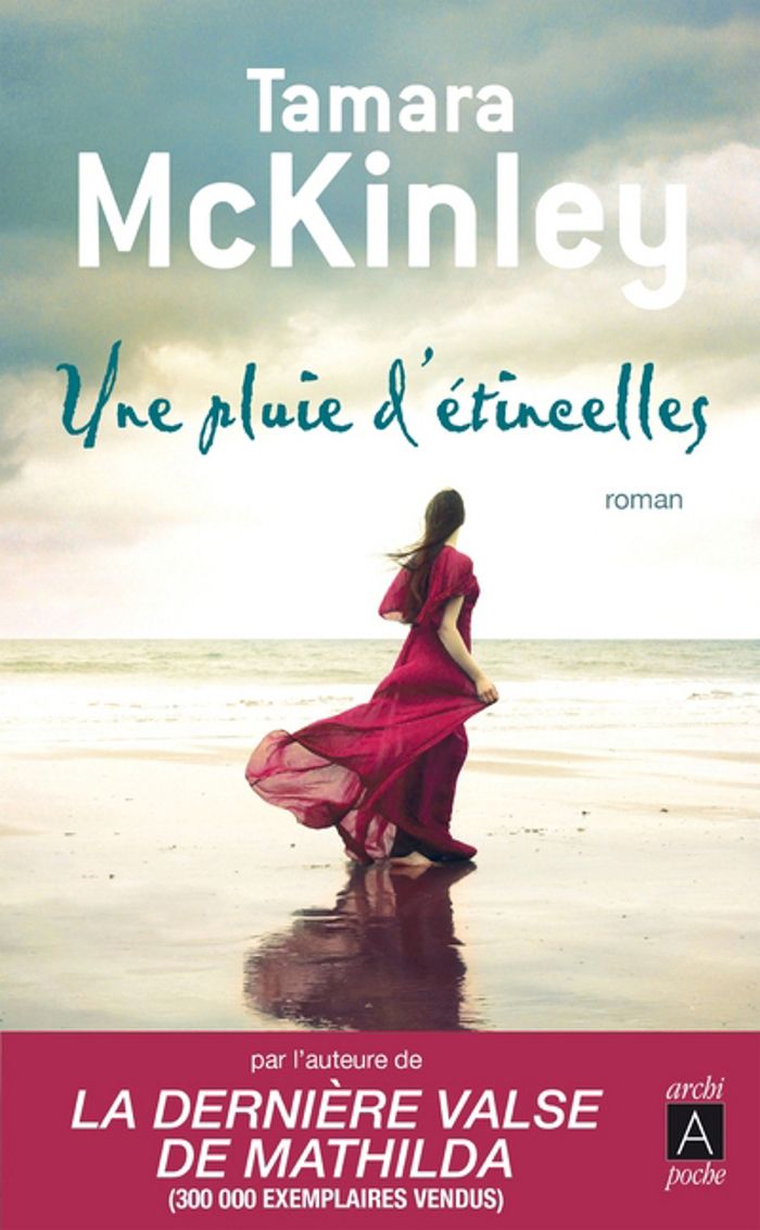 Couverture du livre « Une pluie d'étincelles » de Tamara McKinley, librairie Les Contes Infusés à Corte