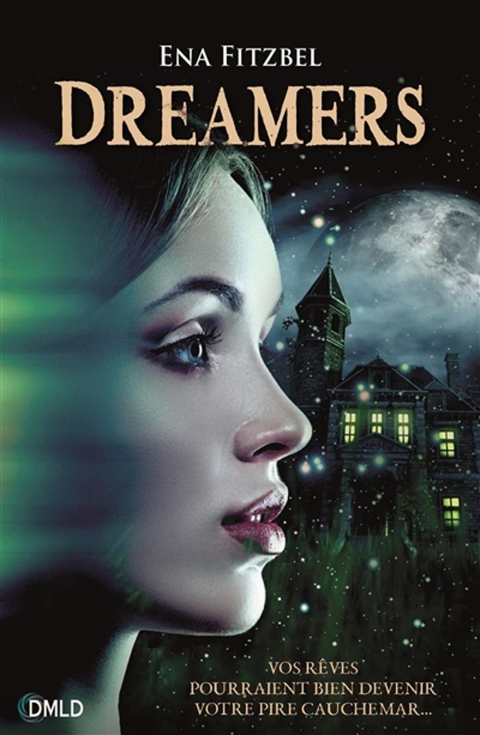Couverture du livre « Dreamers » de Ena Fitzbel, librairie Les Contes Infusés à Corte