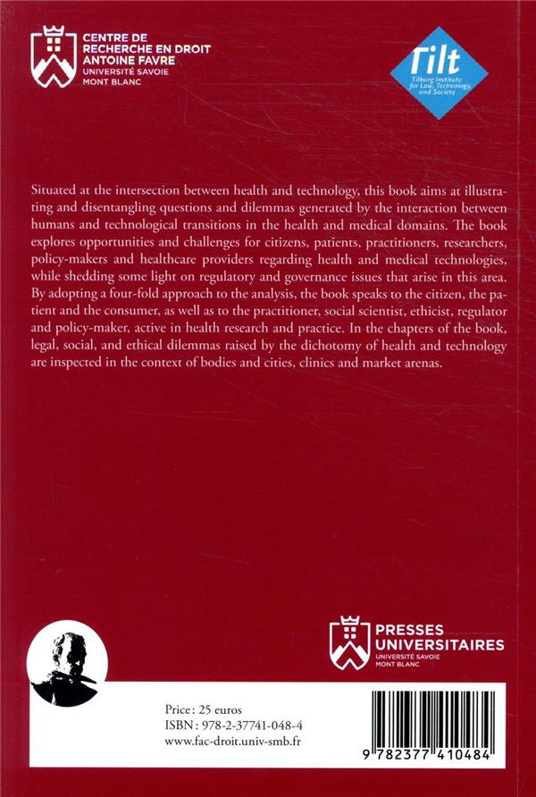 Quatrième de couverture de « LEGAL, SOCIAL AND ETHICAL PERSPECTIVES ON HEALTH & TECHNOLOGY »