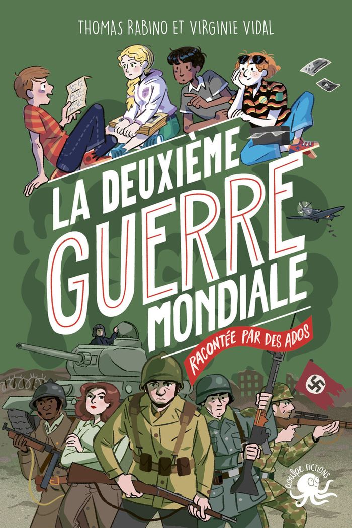 Couverture du livre « La deuxième guerre mondiale : racontée par des ados », librairie Les Contes Infusés à Corte