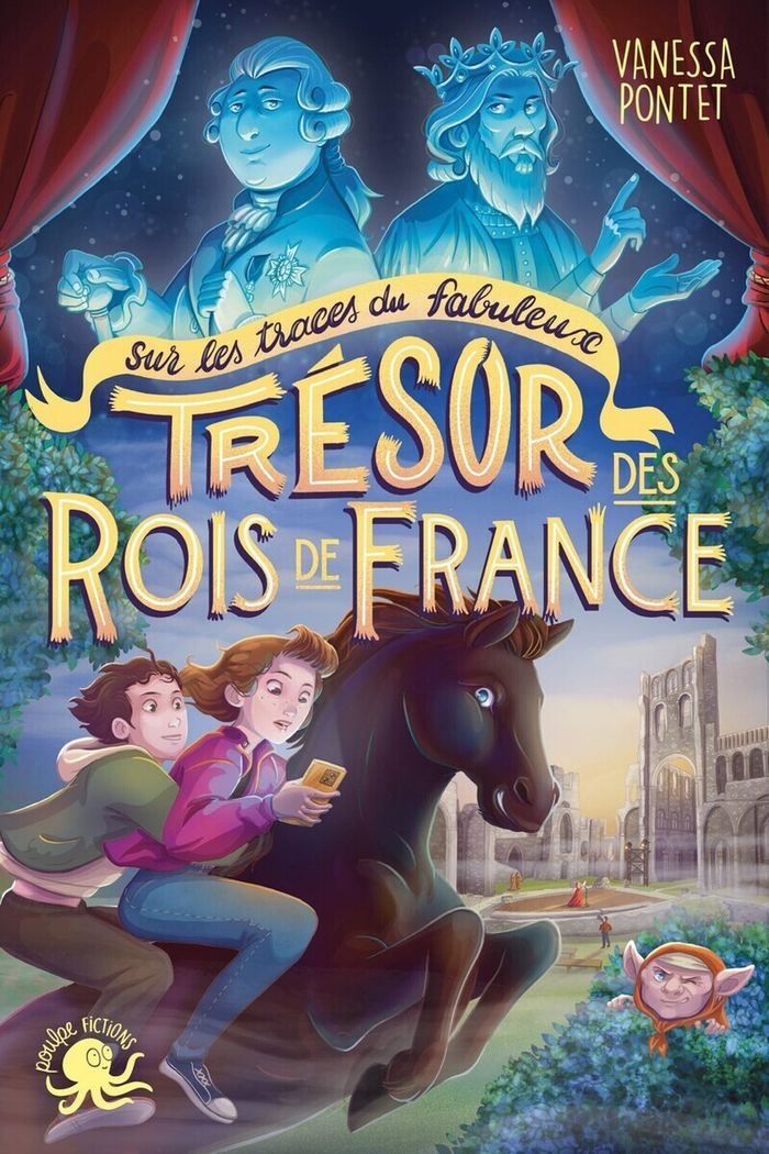 Couverture du livre « Sur les traces du fabuleux trésor des rois de France » de Vanessa Pontet, librairie Les Contes Infusés à Corte