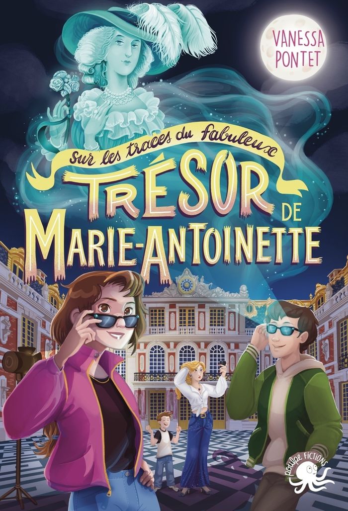 Couverture du livre « SUR LES TRACES DU FABULEUX TRESOR DE MARIE ANTOINETTE » de Pontet/artemisia, librairie Les Contes Infusés à Corte