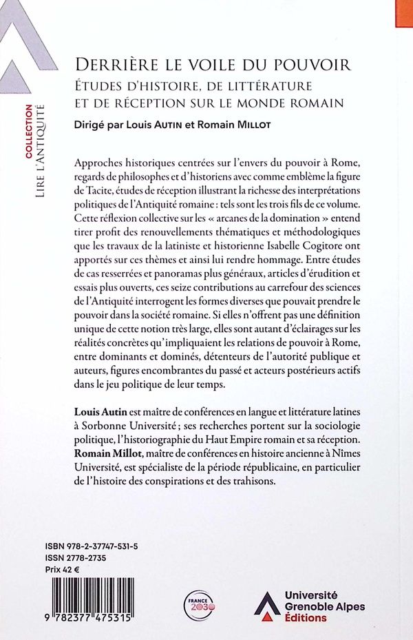 Quatrième de couverture de « Derrière le voile du pouvoir : études d'histoire, de littérature et de réception sur le monde romain »