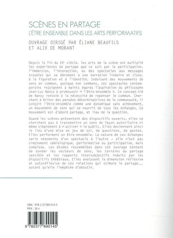 Quatrième de couverture de « SCENES EN PARTAGE - L'ETRE ENSEMBLE DANS LES ARTS PERFORMATIFS »