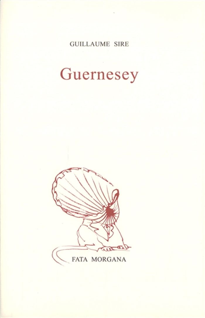 Couverture du livre « Guernesey » de Guillaume Sire, librairie Les Contes Infusés à Corte