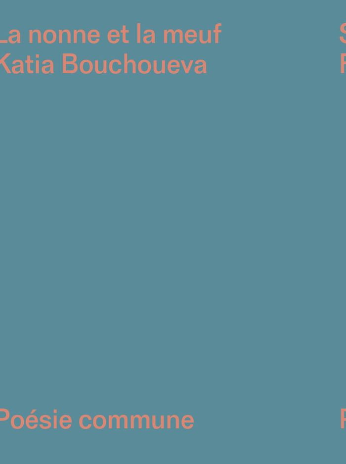 Couverture du livre « La nonne et la meuf » de Katia Bouchoueva, librairie Les Contes Infusés à Corte