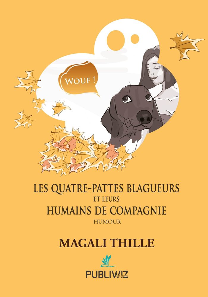 Couverture du livre « LES QUATRE-PATTES BLAGUEURS » de Magali Thille, librairie Les Contes Infusés à Corte