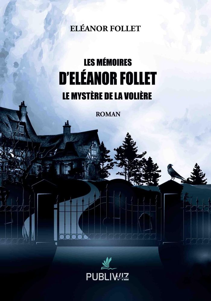 Couverture du livre « LES MEMOIRES D ELEANOR FOLLET » de Eleanor Follet, librairie Les Contes Infusés à Corte