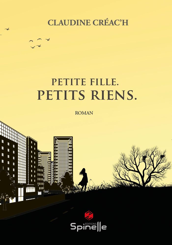 Couverture du livre « PETITE FILLE. PETITS RIENS. » de Claudine Creac'H, librairie Les Contes Infusés à Corte