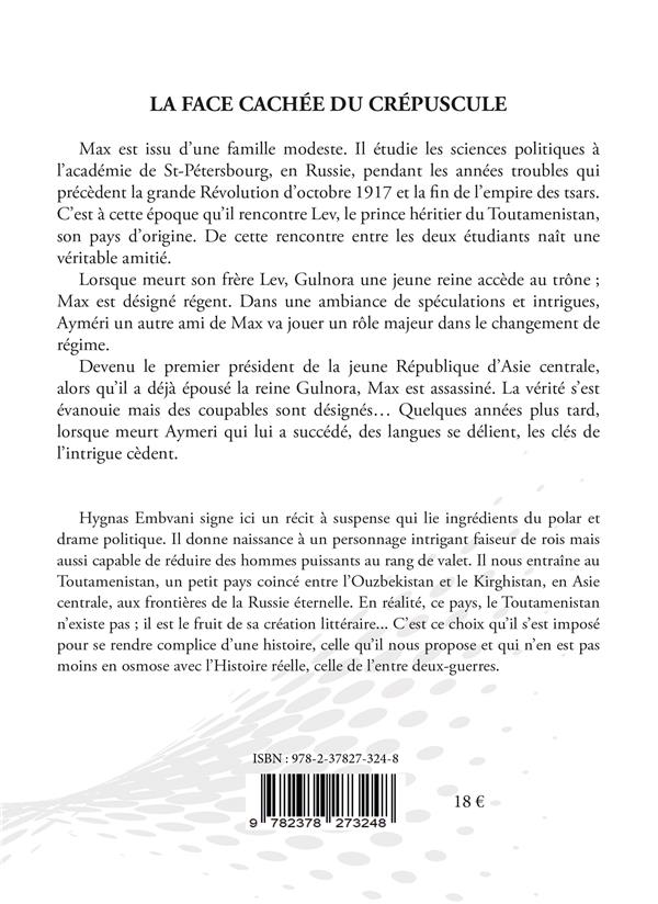 Quatrième de couverture de « LA FACE CACHEE DU CREPUSCULE »