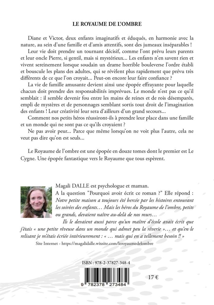 Couverture du livre « LE ROYAUME DE L OMBRE - TOME : I LE CYGNE » de Magali Dalle, librairie Les Contes Infusés à Corte
