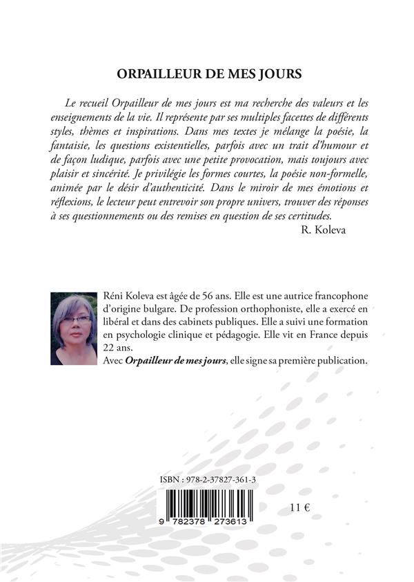 Quatrième de couverture de « ORPAILLEUR DE MES JOURS »