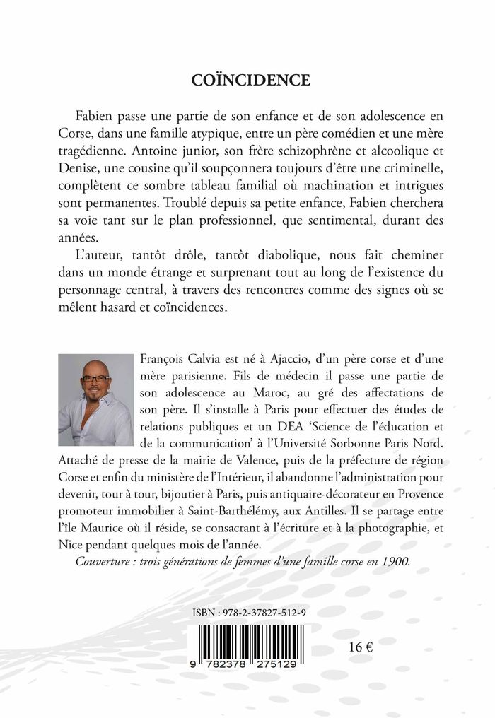 Couverture du livre « COINCIDENCE » de Francois Calvia, librairie Les Contes Infusés à Corte