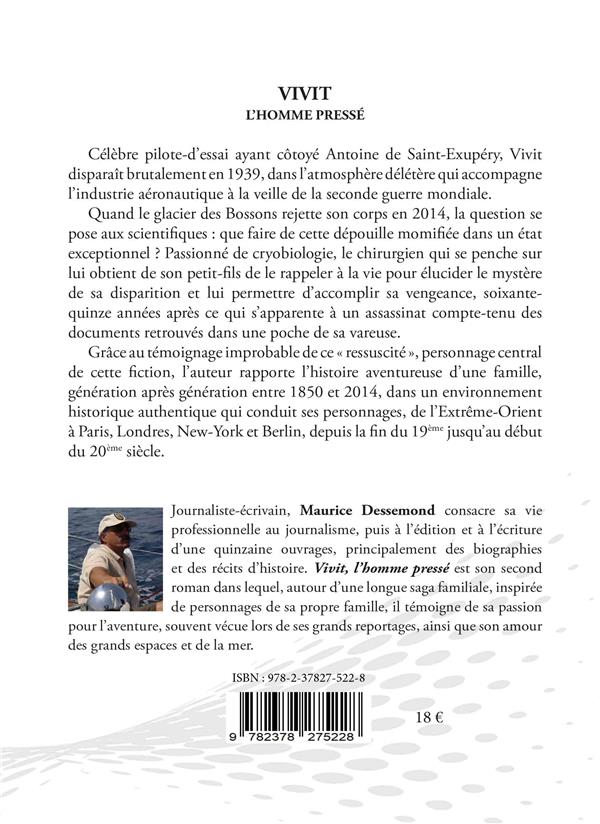 Quatrième de couverture de « VIVIT, L HOMME PRESSE »