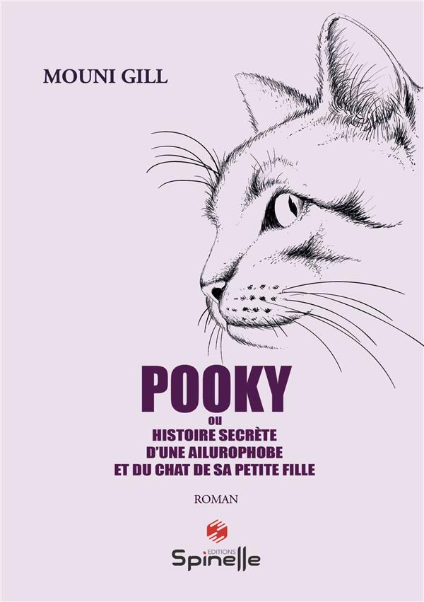 Couverture du livre « POOKY - HISTOIRE SECRETE D UNE AILUROPHOBE », librairie Les Contes Infusés à Corte