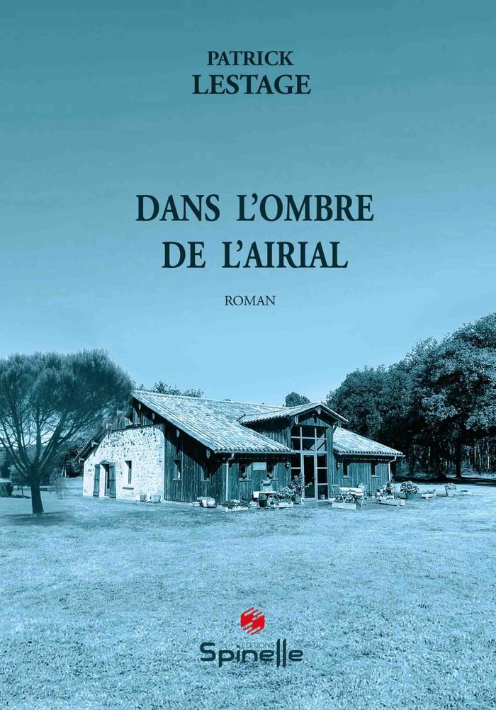 Couverture du livre « DANS L OMBRE DE L AIRIAL » de Patrick Lestage, librairie Les Contes Infusés à Corte