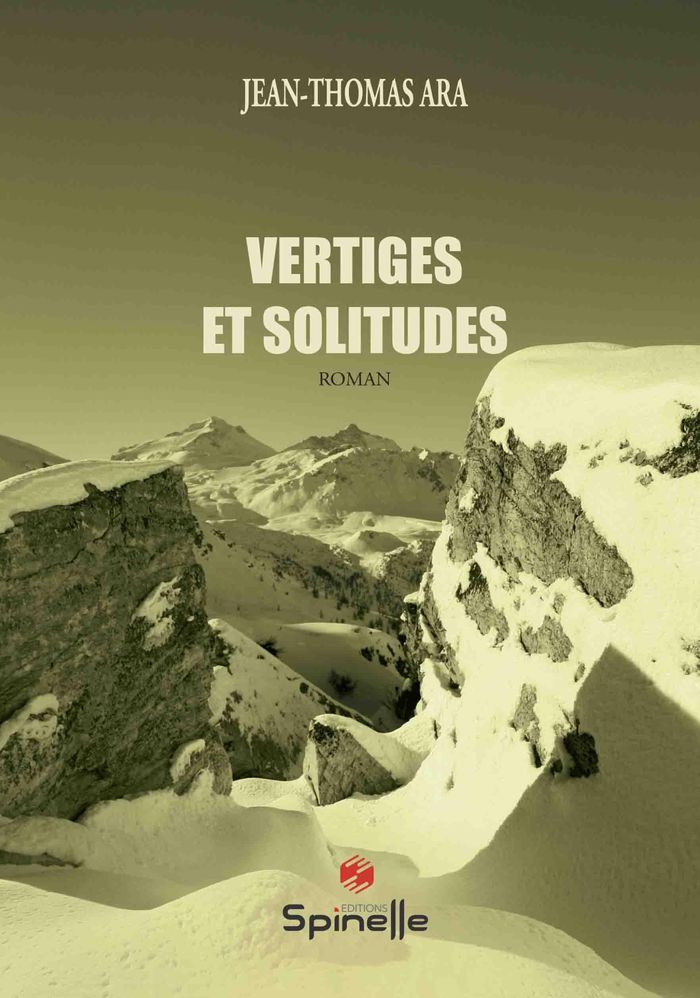 Couverture du livre « VERTIGES ET SOLITUDES » de Jean-Thomas Ara, librairie Les Contes Infusés à Corte