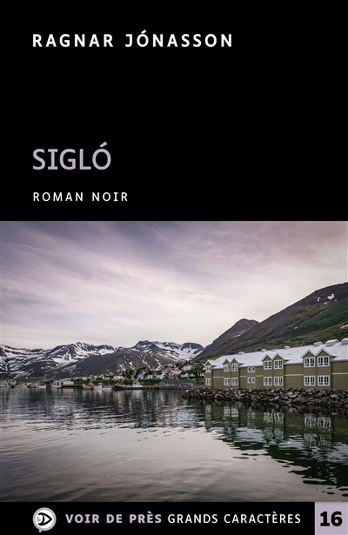 Couverture du livre « Sigló » de Ragnar Jónasson, librairie Les Contes Infusés à Corte